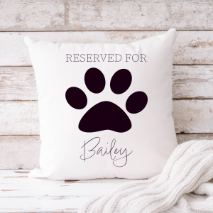 Personalised Reserved For The Dog Cushion